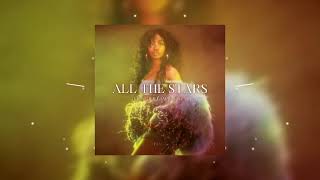 All The Stars - Kendrick Lamar & SZA (Sped up) | All the stars are closer..