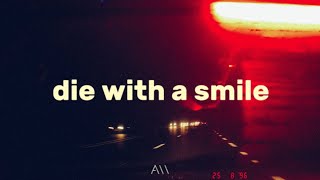 Lady Gaga, Bruno Mars - Die With A Smile (Lyrics)