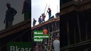 baksos#pengecoran#masjid#shortvideo