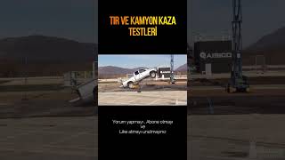 TIR VE KAMYON KAZA TESTLERİ PART 6