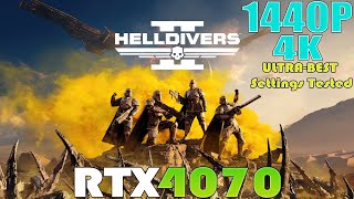 RTX 4070 ~ Helldivers 2 | 1440P and 4K ULTRA to BEST Settings Performance Test