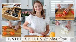 Knife Skills for the Home Cook