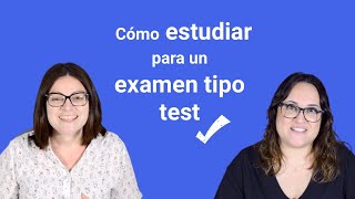 Cómo ESTUDIAR para un examen TIPO TEST