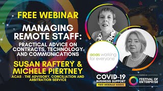 Covid-19: Managing Remote Staff Practical advice on Contracts, Technology and Communications by Acas