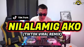 NILALAMIG AKO (TIKTOK VIRAL DANGER BUDOTS) | Dj Sandy Remix