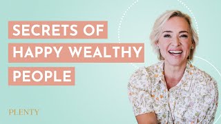 8 Secrets of the Happiest, Most Abundant People I Know (033)