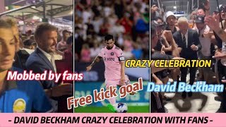 David Beckham was mobbed by Inter Miami fans | Crazy celebration