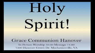 "Holy Spirit!" - May 26, 2024