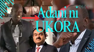 "Adani ni ukora" Riggy G says.Ruto cancelled the controversial Adani deal.