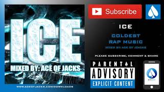 ICE - THE COLDEST RAP MIX - ACE OF JACKS