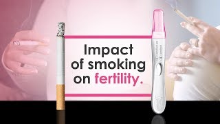 Impact of Smoking on Fertility