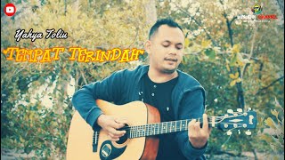 TEMPAT TERINDAH cover Yahya Toliu