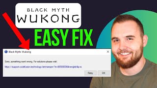 Fix Sorry Something Went Wrong Error In Black Myth Wukong (Step By Step)