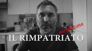 IL RIMPATRIATO anteprima [sub FRA]