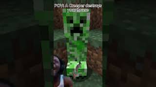 POV: A Creeper destroys your house #shorts #minecraft #ishowspeed