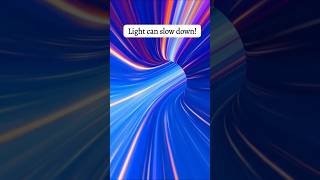 Amazing Facts | Light can slow down | #shorts #viralvideo