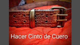 Hacer Cinto de Cuero. Make Leather Belt. (ya necesitaba uno nuevo!😁)