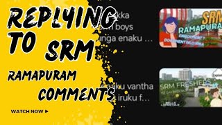 Replying to all SRM related comments?😧✔️ #srm #srmramapuram #university #admissionopen