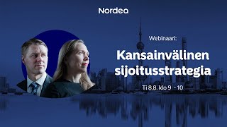 Kansainvälinen sijoitusstrategia elokuussa | Nordea Pankki 8.8.2023