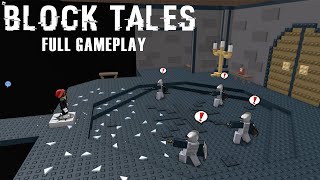 Roblox | Block Tales Full Gameplay No Commentary