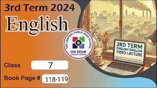 Level 7 ll English A ll Third term, 2024 || PP.118-119