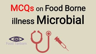 MCQs on Food Borne Diseases | Microbial Illness | Food Microbiology | TSPSC FSO exam