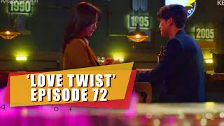 ‘Love Twist’ Episode 72 Release Date