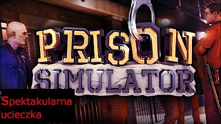 chłop uciekł ale jak! | prison simulator odc4