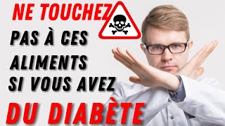 Les 7 Pires Aliments à éviter pour le Diabète.