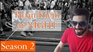 Hoan Kiem at Night + Good Serviced Hotel