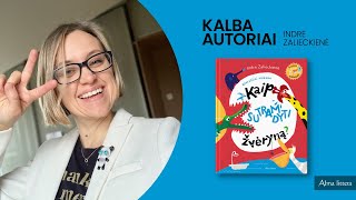 KALBA AUTORIAI. INDRĖ ZALIECKIENĖ | Alma littera