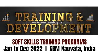 SBM Nauvata Training Programs 2022 I Soft Skills I TeamWorks Academy I Learning & Development