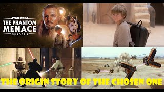 THE ORIGIN STORY OF ANAKIN SKYWALKER - Star Wars Episode 1: The Phantom Menace Discussion