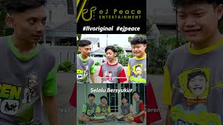 Bersyukur Pakai yang Ada | LuLu Clips #ejpeace