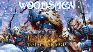 Total War Warhammer 3 (Radious Mod, Woodsmen unit's performance)