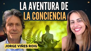 LA AVENTURA DE LA CONCIENCIA JORGE VIÑES ROIG