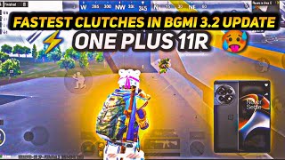 FASTEST CLUTCHES IN BGMI 3.2 UPDATE 💥 ONE PLUS 11R SMOOTH  + 90FPS PUBG / BGMI TEST 2024⚡