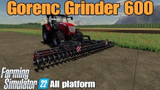 Gorenc Grinder 600 / FS22 mod for all platforms