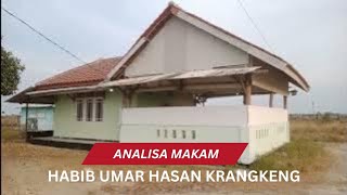 Analisa Makam Habib Umar Hasan Berdasarkan Informasi Warga Krangkeng @buyutcerbonchannel