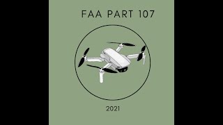 FAA Part 107 Test - What You Need to Know in September 2021