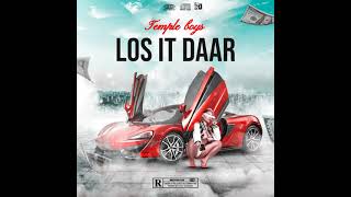 Los It Daar - Temple Boyz Cpt