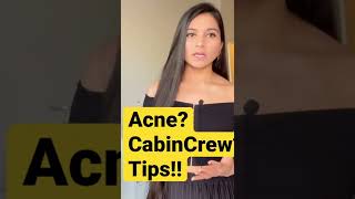 Acne?CabinCrew?Rejected?Interview?Tips for Acne prone skin PART -1|#shortsvideo #shorts