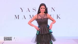 Yasmin Mamlouk Runway Dubai 2018