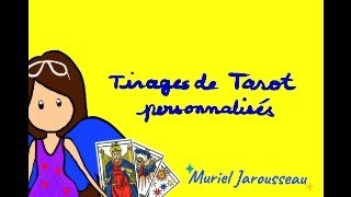 Tirages de Tarot personnalisés