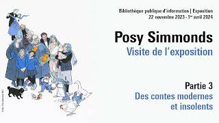 Visite commentée de l'exposition Posy Simmonds : "Des contes modernes et insolents"