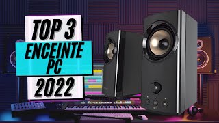 TOP 3 : Meilleure Enceinte PC 2022