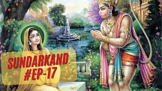 Ep - 17 Sundarkand || लंका जला कर लोटे हनुमान जी ।। #Thetrueindia