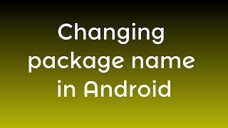 How to change the package name of an android project in android studio