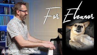 For Eleanor | Original Piano Solo