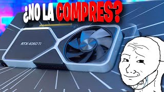 NO COMPRES LA RTX 4060ti ES UNA ESTAFA || MEJOR COMPRA ESTA...